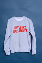 Load image into Gallery viewer, Howdy Holidays Sweatshirts
