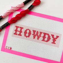 Load image into Gallery viewer, Howdy Needlepoint