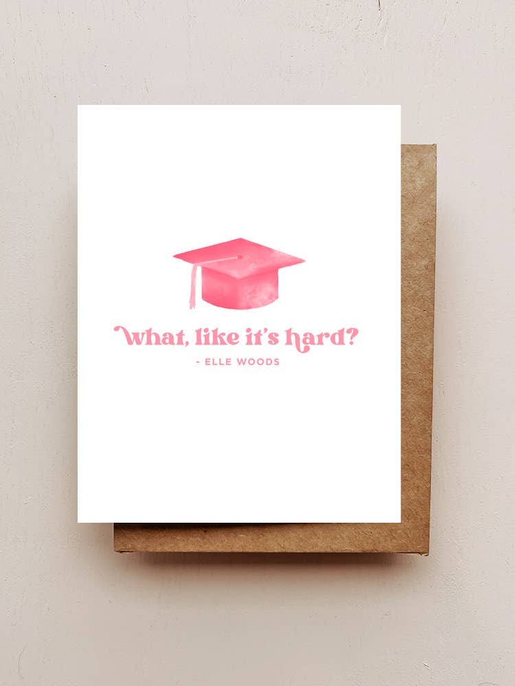 Elle Woods Grad Card – Millhollin