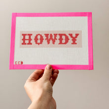 Load image into Gallery viewer, Howdy Needlepoint
