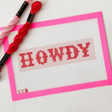 Load image into Gallery viewer, Howdy Needlepoint
