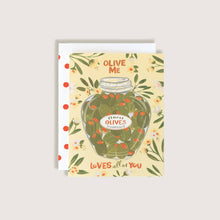 Load image into Gallery viewer, Olive Me Loves All Of You Greeting Card
