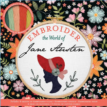 Load image into Gallery viewer, Embroider the World of Jane Austen
