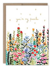 Load image into Gallery viewer, You&#39;re My Favorite Birthday Card
