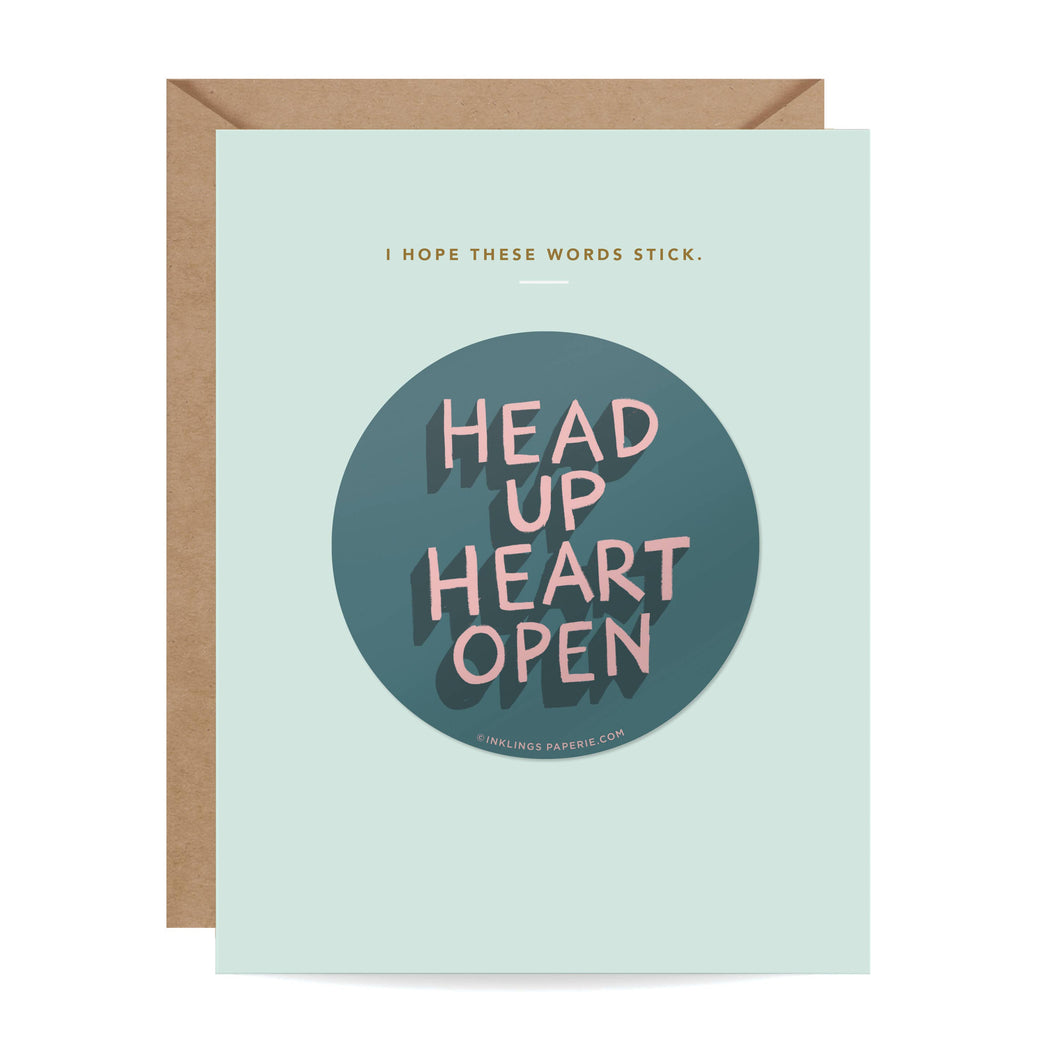 Head Up Heart Open